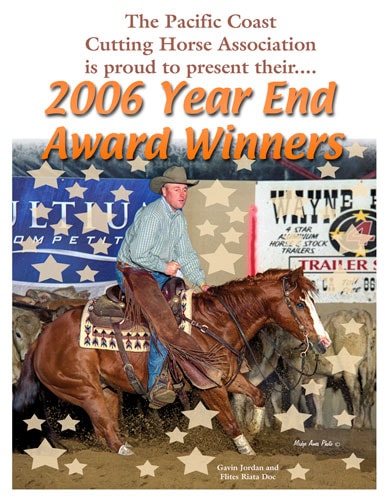 Pacific Coast Cutting Horse Association 2006 Year End Award Winners ad